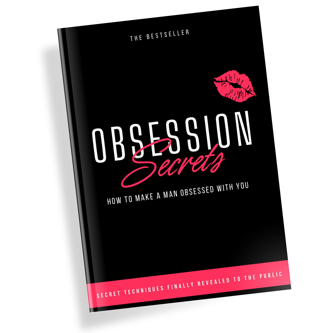 Obsession Secters® - How to make a man obsessed with you